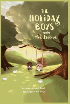 The Holiday Boys® Make A New Friend - Daniel, Onicka