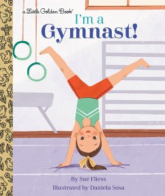 I'm a Gymnast! - Fliess, Sue; Sosa, Daniela