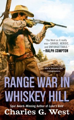 Range War in Whiskey Hill - West, Charles G.