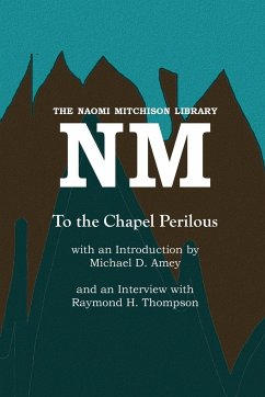 To the Chapel Perilous - Mitchison, Naomi