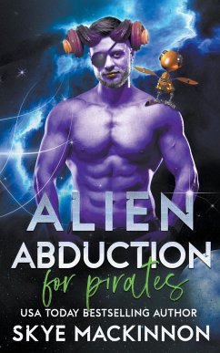 Alien Abduction for Pirates - Mackinnon, Skye