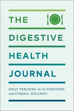 The Digestive Health Journal - Rockridge Press