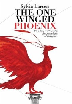 The One Winged Phoenix - Larsen, Sylvia