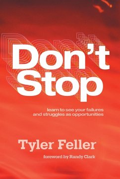 Don't Stop - Feller, Tyler