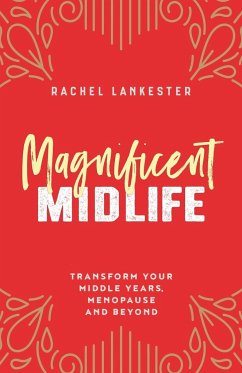 Magnificent Midlife - Lankester