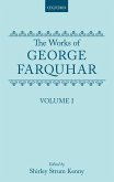 The Works of George Farquhar: Volume I