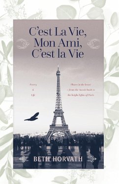 C'est La Vie, Mon Ami, C'est La Vie - Horvath, Beth