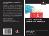 Corone estetiche in odontoiatria pediatrica