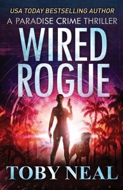 Wired Rogue - Neal, Toby