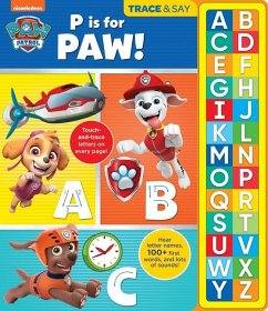 Nickelodeon Paw Patrol: P Is for Paw! Trace & Say Sound Book - Pi Kids