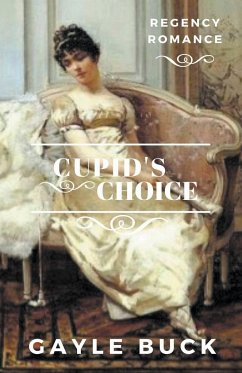 Cupid's Choice - Buck, Gayle