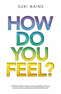 How Do You Feel? - (Author), Suki