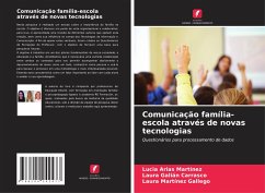 Comunicação família-escola através de novas tecnologias - Arias Martínez, Lucia;Galián Carrasco, Laura;Martínez Gallego, Laura