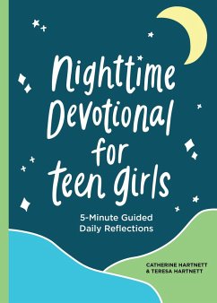 Nighttime Devotional for Teen Girls - Hartnett, Teresa; Hartnett, Catherine