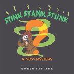 Stink Stank Stunk