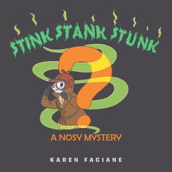 Stink Stank Stunk - Faciane, Karen