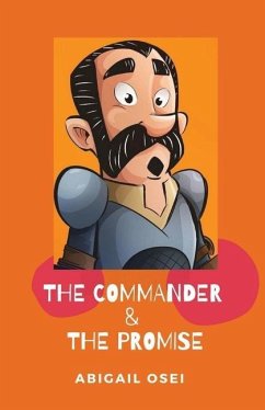 The Commander and the Promise - Osei, Abigail