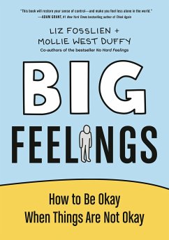 Big Feelings - Fosslien, Liz; West Duffy, Mollie