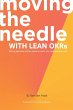 Moving the Needle With Lean OKRs - Bild 1