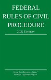 Federal Rules of Civil Procedure; 2022 Edition