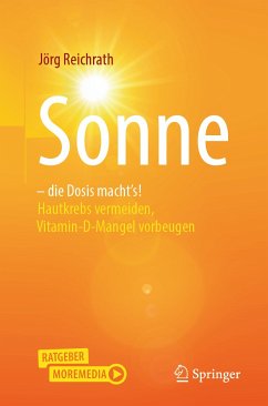 Sonne – die Dosis macht`s! (eBook, PDF) - Reichrath, Jörg