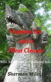 Freedom Sex and a Meat Cleaver: Wild Adventures in Southeast Asia (eBook, ePUB)