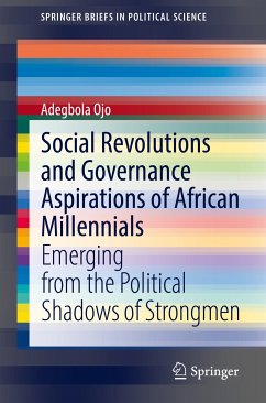 Social Revolutions and Governance Aspirations of African Millennials (eBook, PDF) - Ojo, Adegbola