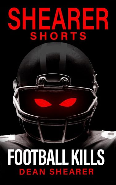 Football Kills: A Short Story (eBook, ePUB)