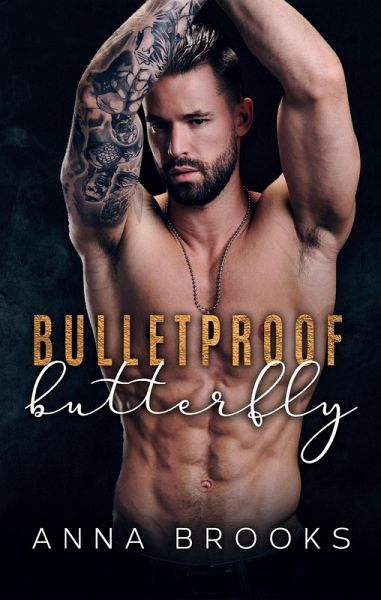 Bulletproof Butterfly (eBook, ePUB) Bulletproof Butterfly (eBook, ePUB)