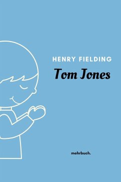 Tom Jones (eBook, ePUB) - Fielding, Henry