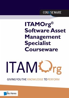 ITAMOrg® Software Asset Management Specialist Courseware (eBook, ePUB) - Østergaard, Jesper