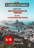 Der brasilianische Mörder Teil 3 von 4 / O assassino brasileiro Parte 3 de 4 (eBook, ePUB)