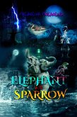 Elephant and Sparrow (eBook, ePUB)