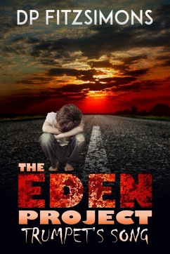 Cover Trumpet's Song (THE EDEN PROJECT, #3) (eBook, ePUB)