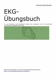 EKG-Übungsbuch - Rheinländer, Andreas