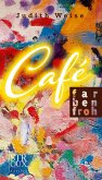 Café Farbenfroh Café Farbenfroh