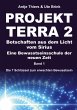 PROJEKT TERRA 2 - Botschaften aus dem... - Bild 1