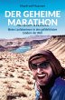 Der geheime Marathon - the secret... - Bild 1