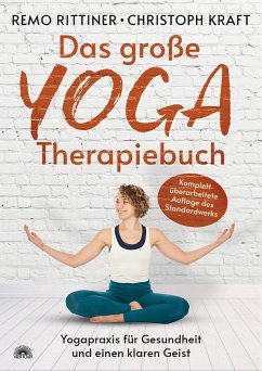 Das große Yoga-Therapiebuch - Rittiner, Remo;Kraft, Christoph