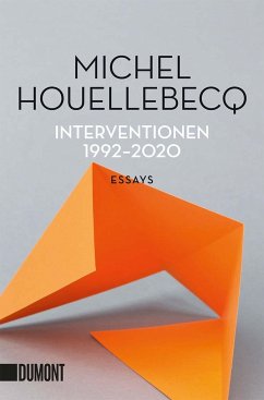 Interventionen 1992-2020 - Houellebecq, Michel