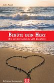 Behüte dein Herz