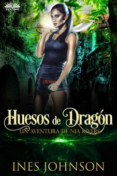 Huesos De Dragón (eBook, ePUB) - Johnson, Ines