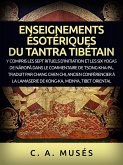 Enseignements ésotériques du Tantra Tibétain (Traduit) (eBook, ePUB)