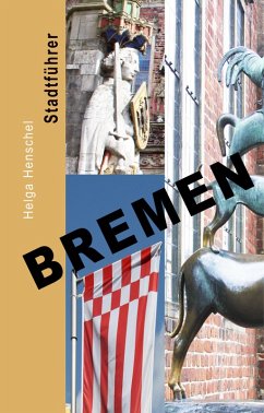 Bremen (eBook, ePUB) - Henschel, Helga