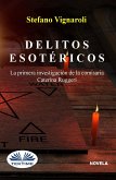 Delitos Esotéricos (eBook, ePUB)