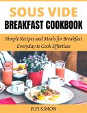 Sous Vide Breakfast Cookbook (eBook, ePUB)