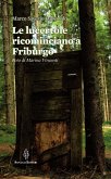 Le lucertole ricominciano a Friburgo (eBook, ePUB)