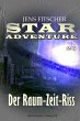 Der Raum-Zeit-Riss (STAR ADVENTURE 26)... - Bild 1