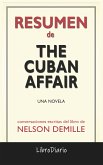 The Cuban Affair: Una Novela de Nelson Demille: Conversaciones Escritas (eBook, ePUB)