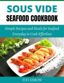 Sous Vide Seafood Cookbook (eBook, ePUB)